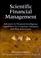 Cover of: Scientific Financial Management