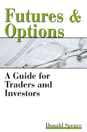 Cover of: Futures & options by Donald Spence