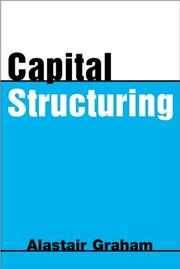 Cover of: Capital Structuring (Financial Risk Management Series: Corporate Finance)