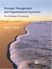Strategic Management and Organisational Dynamics by Ralph.D. Stacey