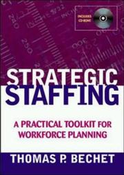 Strategic Staffing by Thomas P. Bechet