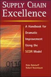 Cover of: Supply Chain Excellence by Peter Bolstorff, Robert Rosenbaum