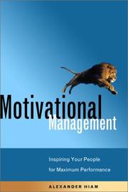 Cover of: Motivational Management: Inspiring Your People for Maximum Performance