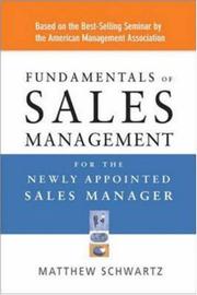 Cover of: Fundamentals of sales management for the newly appointed sales manager