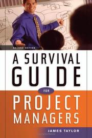 Cover of: A survival guide for project managers