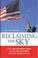 Cover of: Reclaiming the Sky