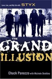 Cover of: The Grand Illusion by Chuck Panozzo, Michele Skettino