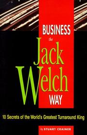 Cover of: Business the Jack Welch Way by Stuart Crainer