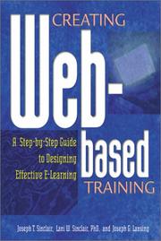 Cover of: Creating Web-based training: a step-by-step guide to designing effective E-learning