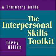 Cover of: The Interpersonal Skills Tool Kit: A Trainer's Guide