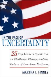 Cover of: In the Face of Uncertainty | Martha I. Finney