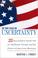 Cover of: In the Face of Uncertainty