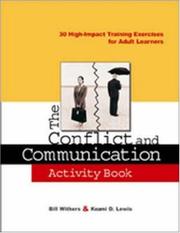 Cover of: The Conflict and Communication Activity Book by Bill Withers, Keami D. Lewis