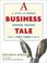 Cover of: A business tale