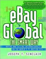 Cover of: eBay Global the Smart Way: Buying and Selling Internationally on the World's #1 Auction Site