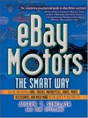 Cover of: eBay Motors the Smart Way: Selling and Buying Cars, Trucks, Motorcycles, Boats, Parts, Accessories, and Much More on the Web's #1 Auction Site