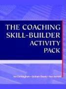 Cover of: The Coaching Skill-builder Activity Pack by Ian Cunningham, Graham Dawes
