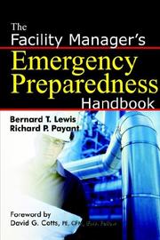 Cover of: The Facility Manager's Emergency Preparedness Handbook