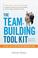 Cover of: The Team-Building Tool Kit