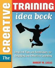 Cover of: The Creative Training Idea Book