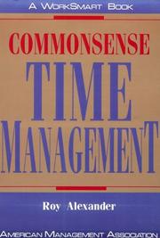 Commonsense time management by Alexander, Roy