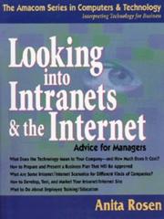 Looking into intranets and the Internet by Anita Rosen