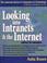 Cover of: Looking into intranets and the Internet