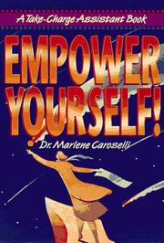 Cover of: Empower yourself! | Marlene Caroselli