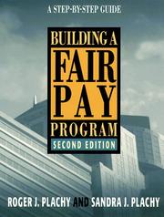 Cover of: Building a fair pay program | Roger Plachy