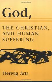 Cover of: God, the Christian, and human suffering