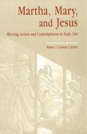 Martha, Mary, and Jesus by Nancy Corson Carter