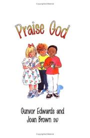 Cover of: Praise God: A Mass Book For Children