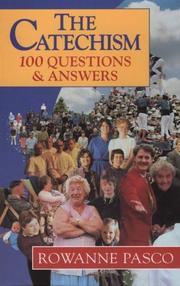 Cover of: The Catechism: 100 Questions and Answers