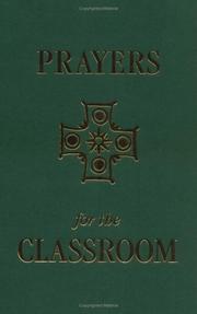 Cover of: Prayers for the classroom