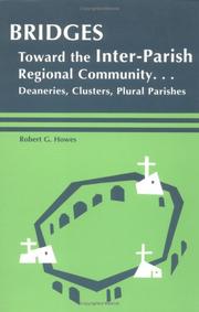 Cover of: Bridges: toward the inter-parish regional community-- deaneries, clusters, plural parishes