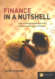 Cover of: Finance in a Nutshell: A no-nonsense companion to the tools and techniques of finance (Corporate Finance)