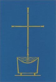 Cover of: The Rite of Baptism for Children: Ritual Edition