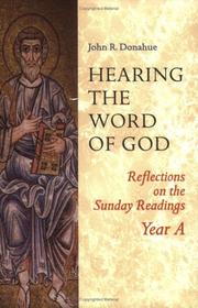 Cover of: Hearing The Word Of God by John R. Donahue