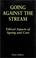 Cover of: Going Against the Stream