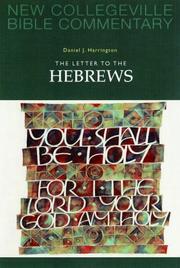 Cover of: The Letter to the Hebrews (New Collegeville Bible Commentary. New Testament)
