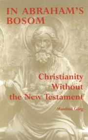 Cover of: In Abraham's bosom: Christianity without the New Testament