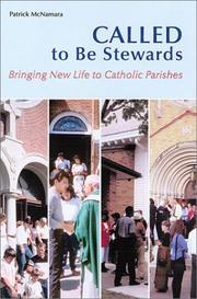 Cover of: Called to Be Stewards: Bringing New Life to Catholic Parishes