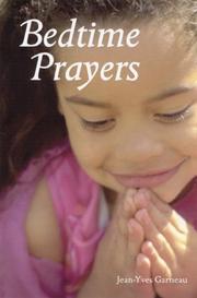 Cover of: Bedtime Prayers by Jean-Yves Garneau