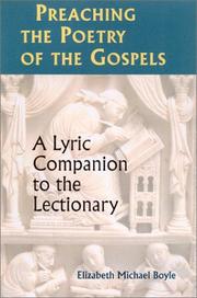 Cover of: Preaching the Poetry of the Gospels: A Lyric Companion to the Lectionary
