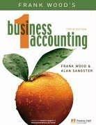 Cover of: Frank Wood's Business Accounting 1 by Frank Wood, Alan Sangster