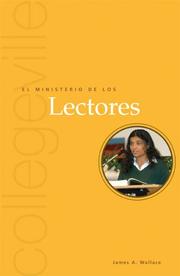 Cover of: El Ministerio de los Lectores/Ministry of Lectors (Ministerios) by James A. Wallace