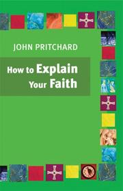 Cover of: How to Explain Your Faith