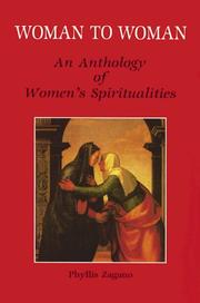 Cover of: Woman to woman: an anthology of women's spiritualities