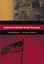 Cover of: American Catholic Social Teaching, with CD-ROM of Bishops' Documents by Thomas Massaro, Shannon, Thomas A.