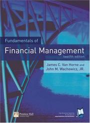 Fundamentals of Financial Management (12th Edition) (Fundamentals of Financial Management) by John M Wachowicz